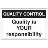 Quality Control - Quality Is Your Responsibility