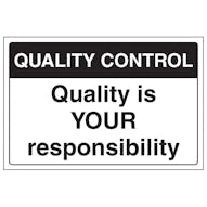 Quality Control - Quality Is Your Responsibility