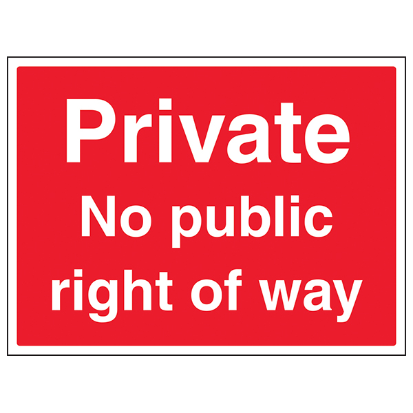 Private Land No Public Right Of Way Aluminium Safety Sign 200mm x 135mm Red. 