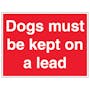 Dogs Must Be Kept On A Lead - Large Landscape