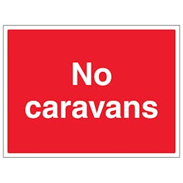 No Caravans - Large Landscape