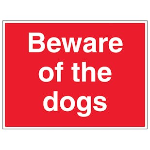 Beware Of The Dogs - Large Landscape