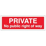 Private No Public Right Of Way - Landscape