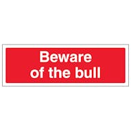 Beware Of The Bull - Landscape