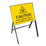 Caution Road Slippery Due To Icy Weather Conditions with Stanchion Frame