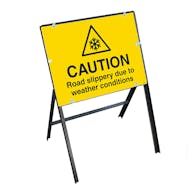 Caution Road Slippery Due To Weather Conditions with Stanchion Frame