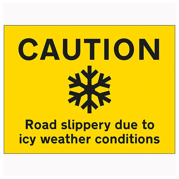 Caution Road Slippery Due To Icy Weather Conditions Winter Safety