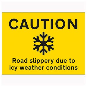Caution Road Slippery Due To Icy Weather Conditions - Landscape