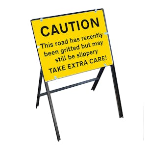 Caution This Road Has...Gritted But May Still Be Slippery Take Extra Care! with Stanchion Frame