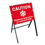 Caution Beware Of Snow and Ice On Roads and Paths with Stanchion Frame