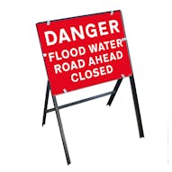 Danger Flood Water / Road Ahead Closed with Stanchion Frame