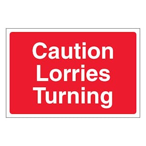 Caution Lorries Turning - Large Landscape