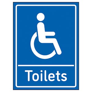 Disabled Toilets Blue - Super-Tough Rigid Plastic