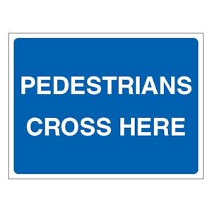 Pedestrians Cross Here - Landscape