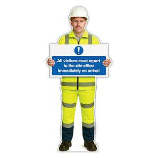 Life-Size Construction Worker Sign - John - Report To Site Office Arrival