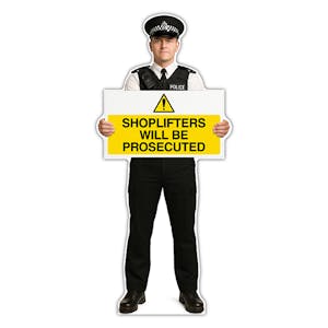 Life-Size Police Officer Sign - Daniel - Shoplifters Will Be Prosecuted