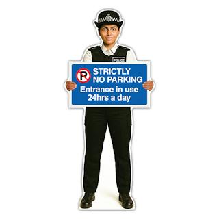 Life-Size Police Officer Sign - Nicole - Strictly No Parking Entrance In Use 24hrs