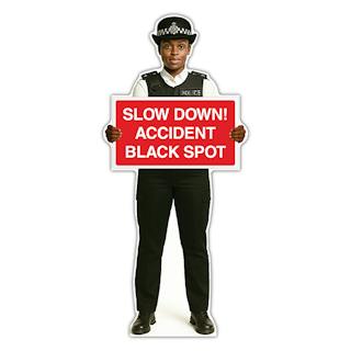 Life-Size Police Officer Sign - Maya - Slow Down Accident Black Spot