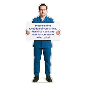 Life-Size Nurse Sign - Andre - Inform Reception On Arrival Wait To Be Called