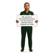 Life-Size Paramedic Sign - Zach - Zero Tolerance For Abuse Toward Staff