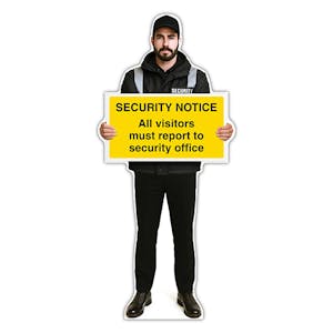 Life-Size Security Guard Sign - Peter - All Visitors Must Report To Security Office
