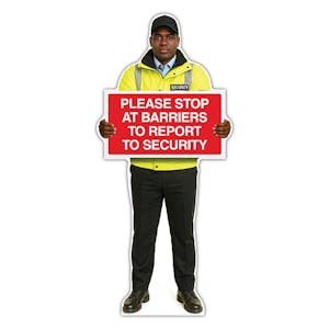 Life-Size Security Guard Sign - James - Stop At Barriers To Report To Security