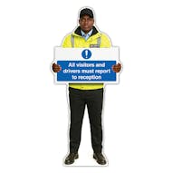 Life-Size Security Guard Sign - James - All Visitors And Drivers Must Report To Reception