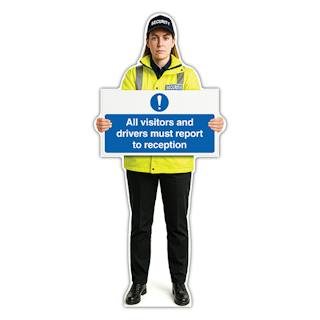 Life-Size Security Guard Sign - Lara - All Visitors And Drivers Must Report To Reception