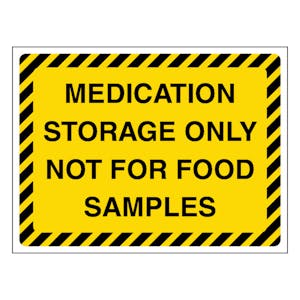 Medication Storage Only Not For Food Samples - Landscape