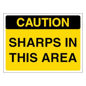 Caution Sharps In This Area - Landscape