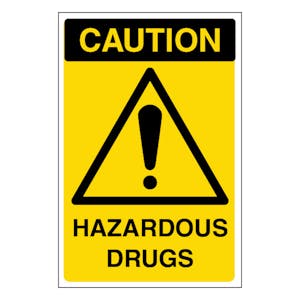 Caution Hazardous Drugs - Portrait