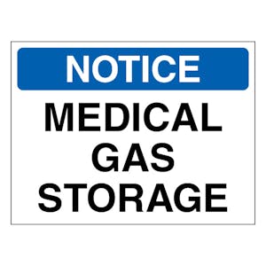 Notice Medical Gas Storage - Landscape