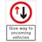 Give Way To Oncoming Vehicles