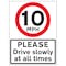 10 MPH Please Drive Slowly