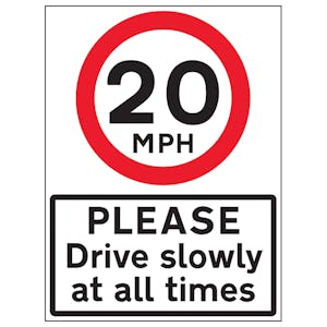 20 MPH Please Drive Slowly