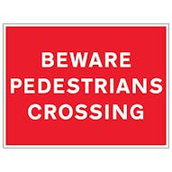 Beware Pedestrians Crossing