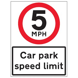 5 MPH Car Park Speed Limit