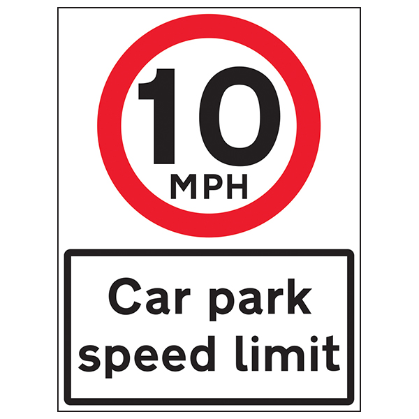 10 MPH Car Park Speed Limit | Traffic and Parking Signs | Reflective ...