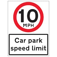 10 MPH Car Park Speed Limit