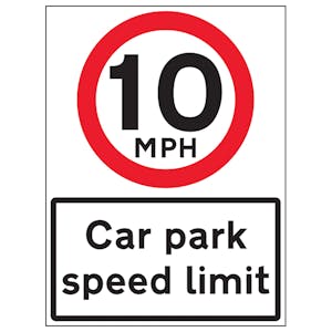 10 MPH Car Park Speed Limit