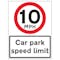 10 MPH Car Park Speed Limit