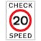 20 MPH Check Speed