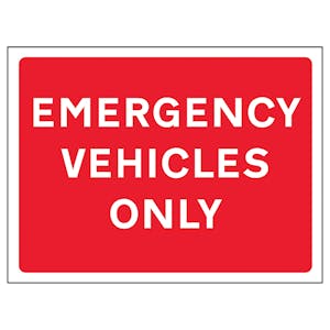 Emergency Vehicles Only - Landscape