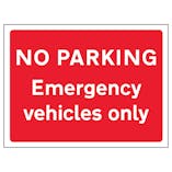 No Parking Emergency Vehicles Only
