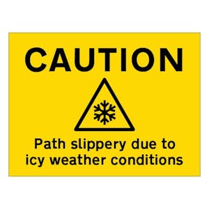 Caution Path Slippery Due To Icy Weather Conditions - Landscape