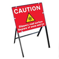 Caution Slippery Road Surface Beware Of Snow and Ice with Stanchion Frame