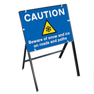 Caution Beware Snow and Ice On Roads and Paths with Stanchion Frame