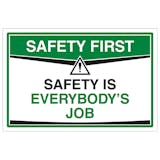 Safety Is Everybody's Job