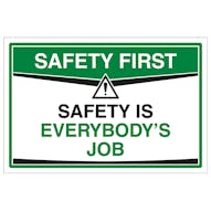 Safety Is Everybody's Job