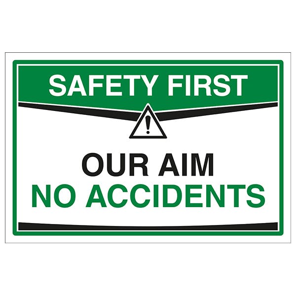 Our Aim Is No Accidents | Safety Signs 4 Less